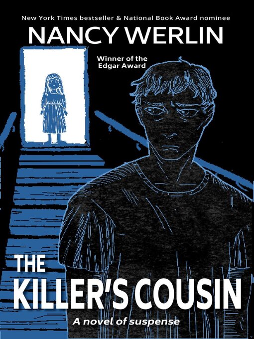 Title details for The Killer's Cousin by Nancy Werlin - Available